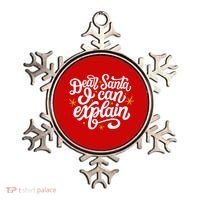 Dear Santa I Can Explain Christmas Holiday Funny Ornament thumb 0