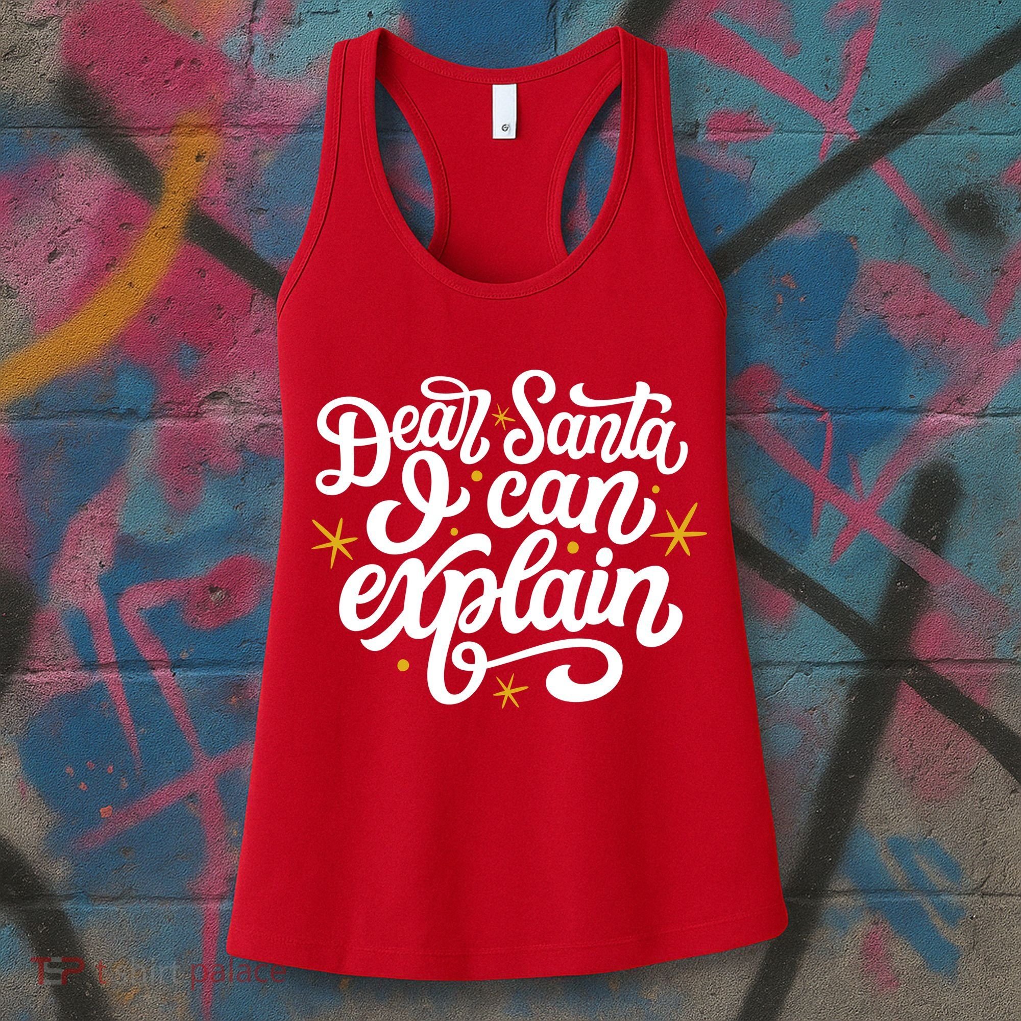 Dear Santa I Can Explain Christmas Holiday Funny Women's Tank Top