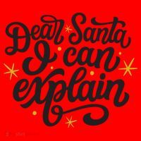 Dear Santa I Can Explain Christmas Holiday Funny Santa Hat thumb 1