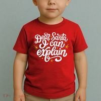 Dear Santa I Can Explain Christmas Holiday Funny Toddler T-Shirt thumb 2