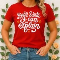 Dear Santa I Can Explain Christmas Holiday Funny Women's T-Shirt thumb 2