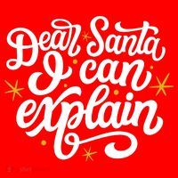 Dear Santa I Can Explain Christmas Holiday Funny Women's T-Shirt thumb 6