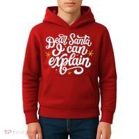 Dear Santa I Can Explain Christmas Holiday Funny Kids Hoodie thumb 4