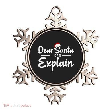 Dear Santa I Can Explain Ornament