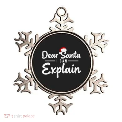 Dear Santa I Can Explain Ornament