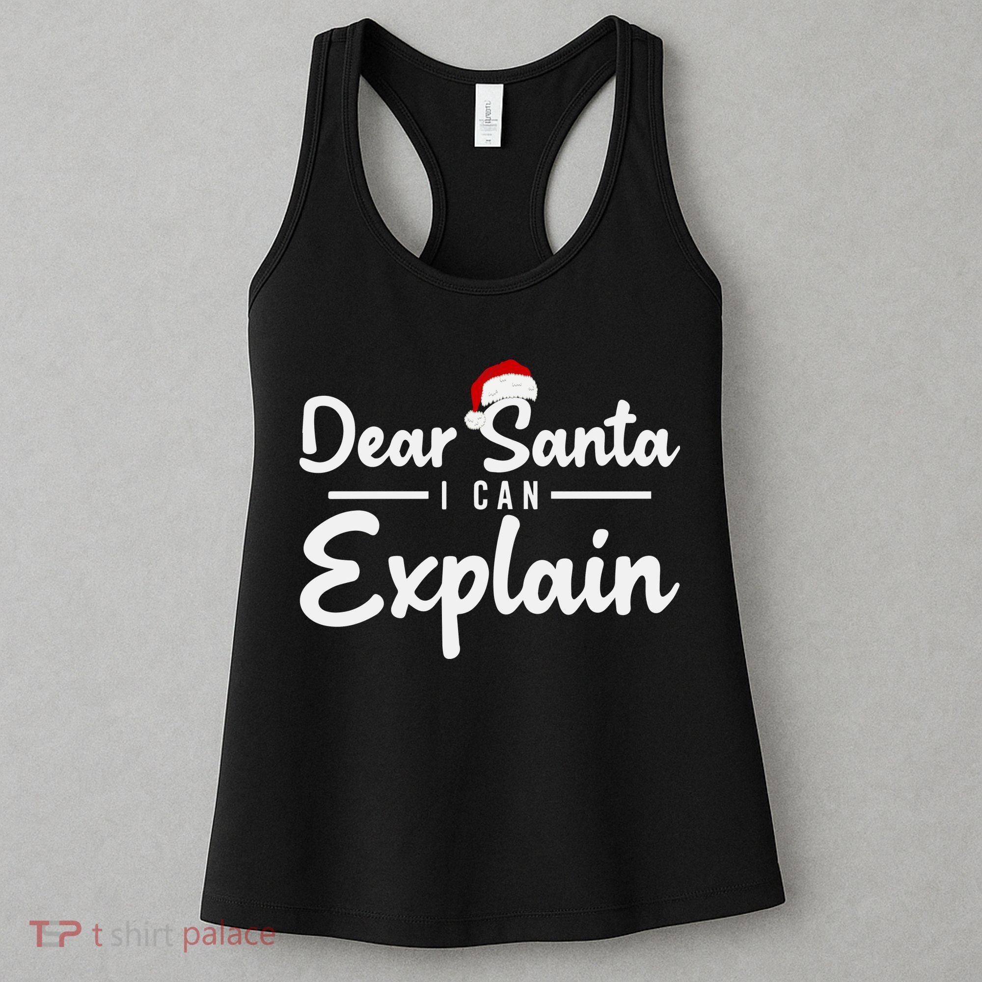Dear Santa I Can Explain Women's Tank Top