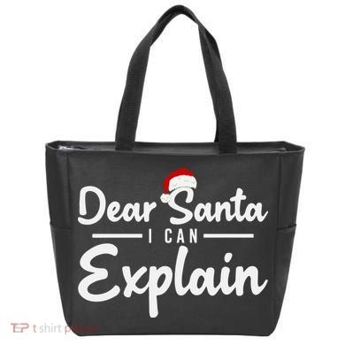 Dear Santa I Can Explain Tote Bag