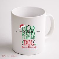Dear Santa It Was My Dog Funny Christmas Coffee Mug thumb 1