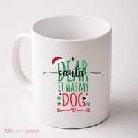 Dear Santa It Was My Dog Funny Christmas Coffee Mug thumb 0