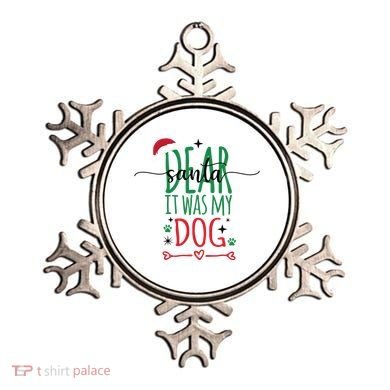 Dear Santa It Was My Dog Funny Christmas Ornament