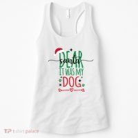 Dear Santa It Was My Dog Funny Christmas Women's Tank Top thumb 0