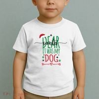 Dear Santa It Was My Dog Funny Christmas Toddler T-Shirt thumb 2