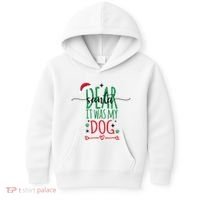 Dear Santa It Was My Dog Funny Christmas Kids Hoodie thumb 0