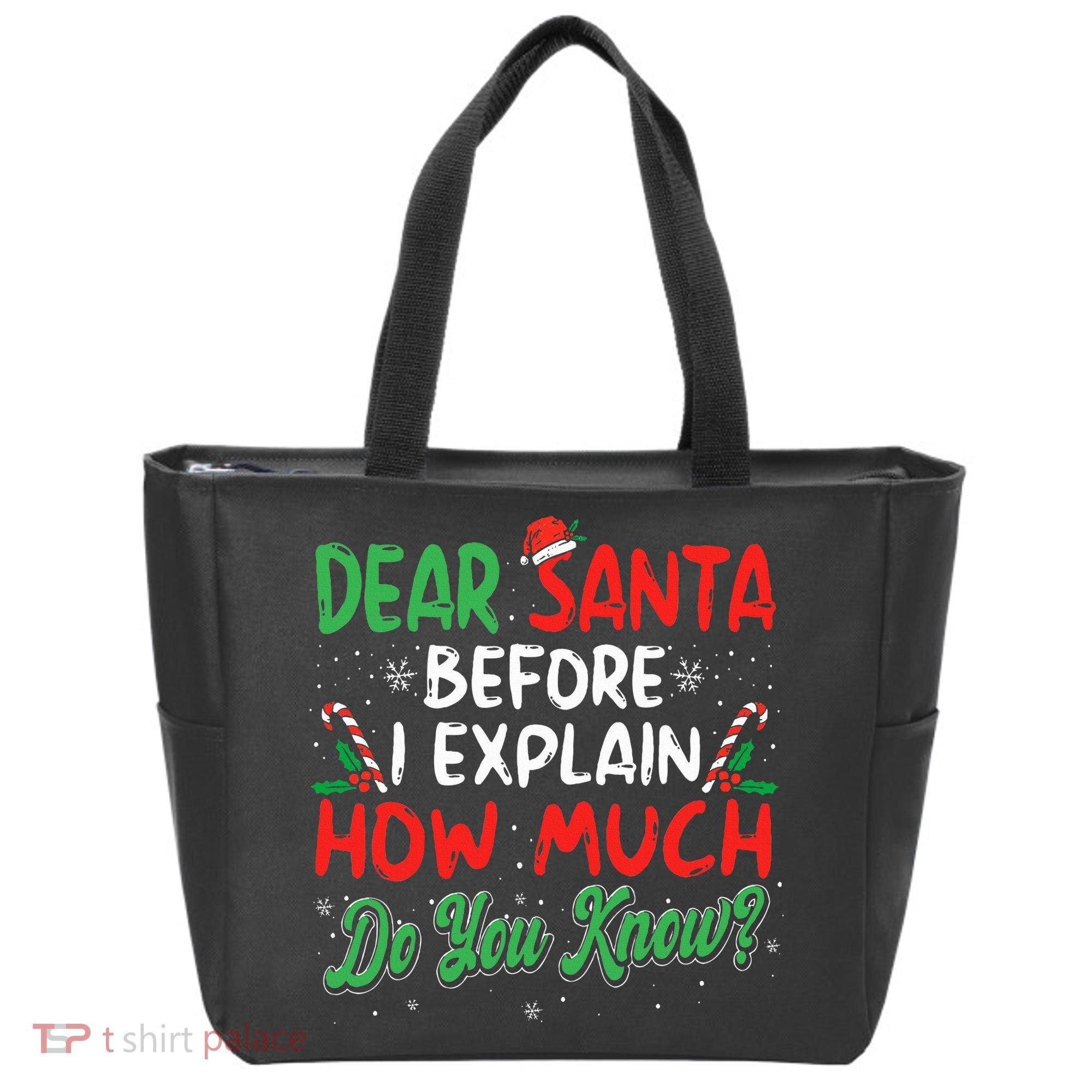 Dear Santa I Can Explain Funny Christmas  Tote Bag