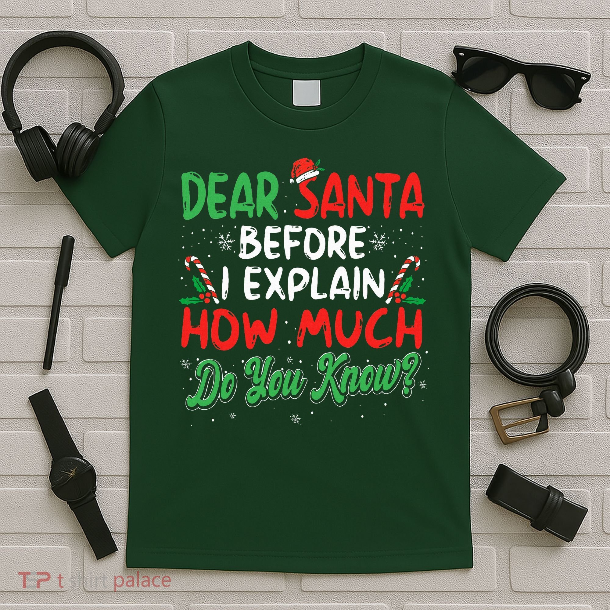 Dear Santa I Can Explain Funny Christmas  T-Shirt