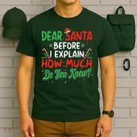 Dear Santa I Can Explain Funny Christmas  T-Shirt thumb 6