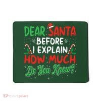 Dear Santa I Can Explain Funny Christmas  Mousepad thumb 0