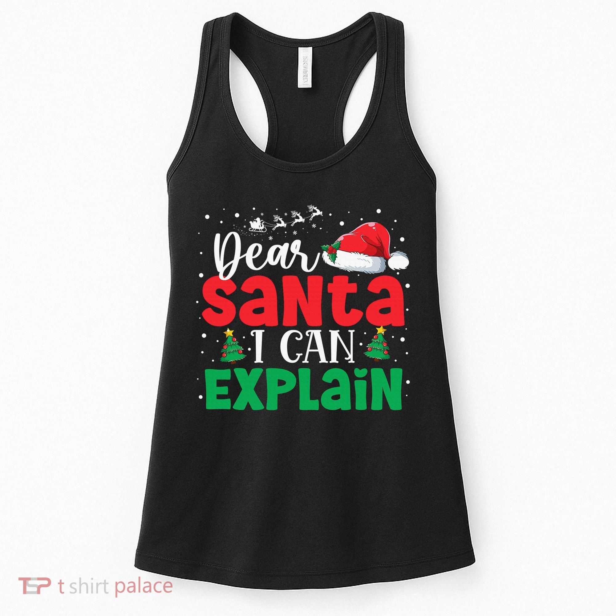 Dear Santa I Can Explain Funny Christmas List Xmas Pajamas Women's Tank Top
