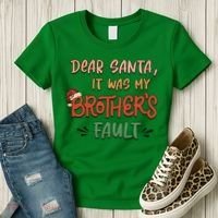 Dear Santa It Was My Brother's Fault Christmas Gift Women's T-Shirt thumb 3