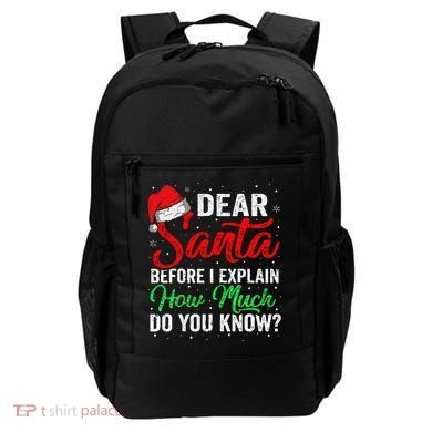Dear Santa I Can Explain Funny Christmas Backpack
