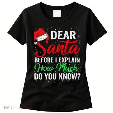Dear Santa I Can Explain Funny Christmas Women's T-Shirt