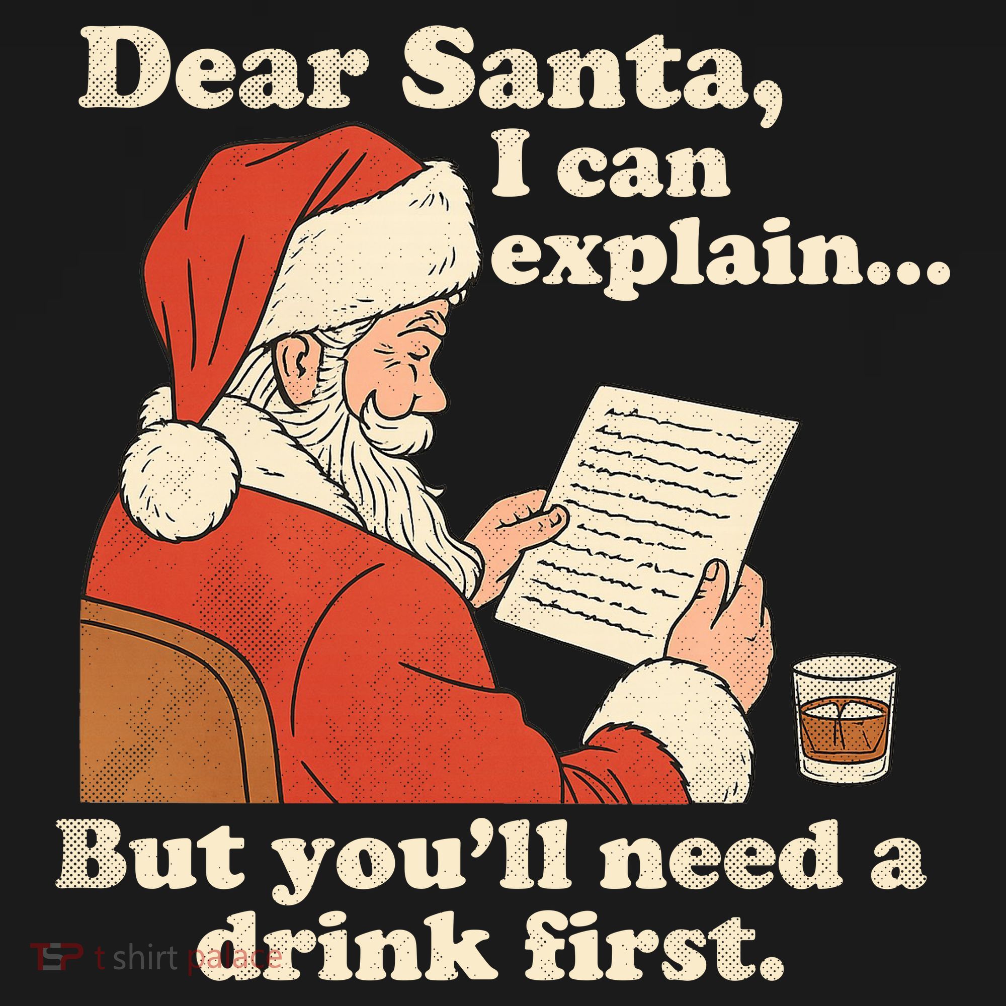 Dear Santa I Can Explain But Youll Need A Drink First Women's Long Sleeve Shirt