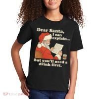 Dear Santa I Can Explain But Youll Need A Drink First Kids T-Shirt thumb 2