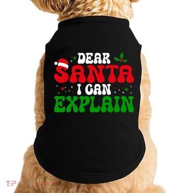 Dear Santa I Can Explain Funny Christmas Joke Gift Doggie Tank
