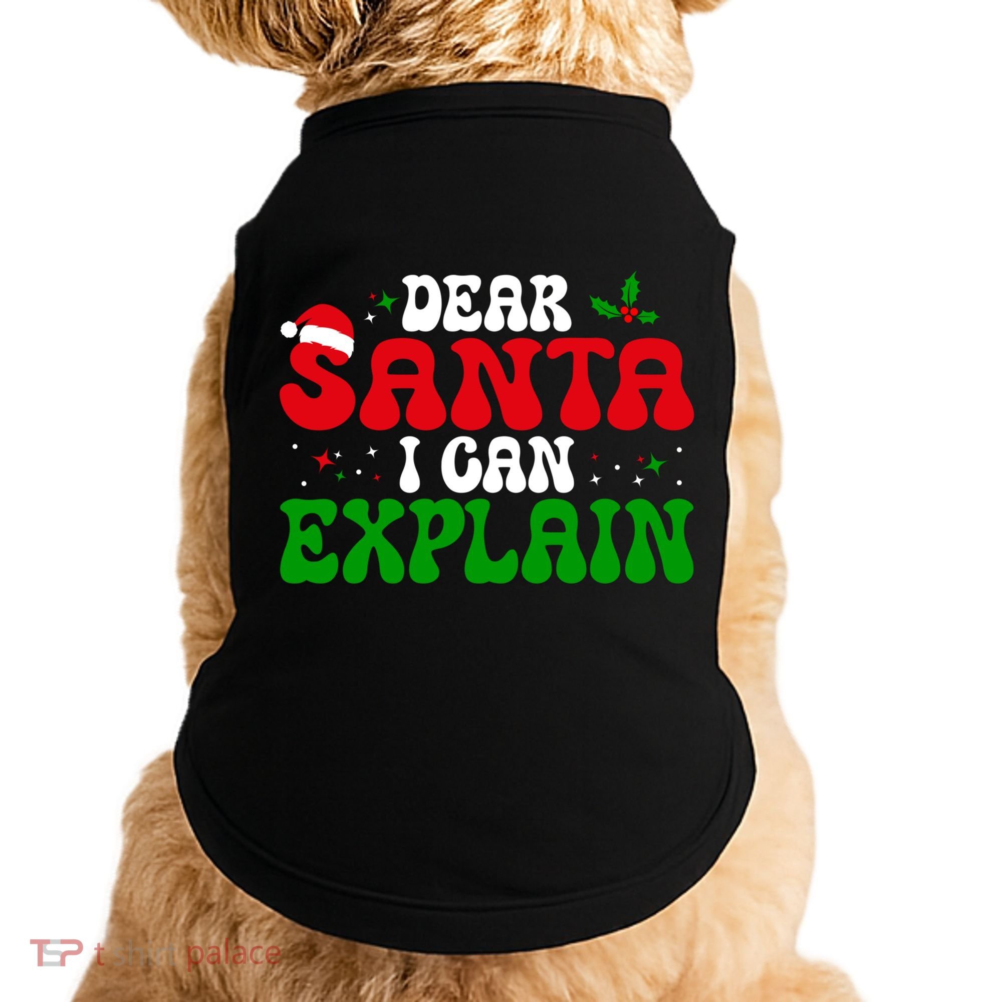 Dear Santa I Can Explain Funny Christmas Joke Gift Doggie Tank