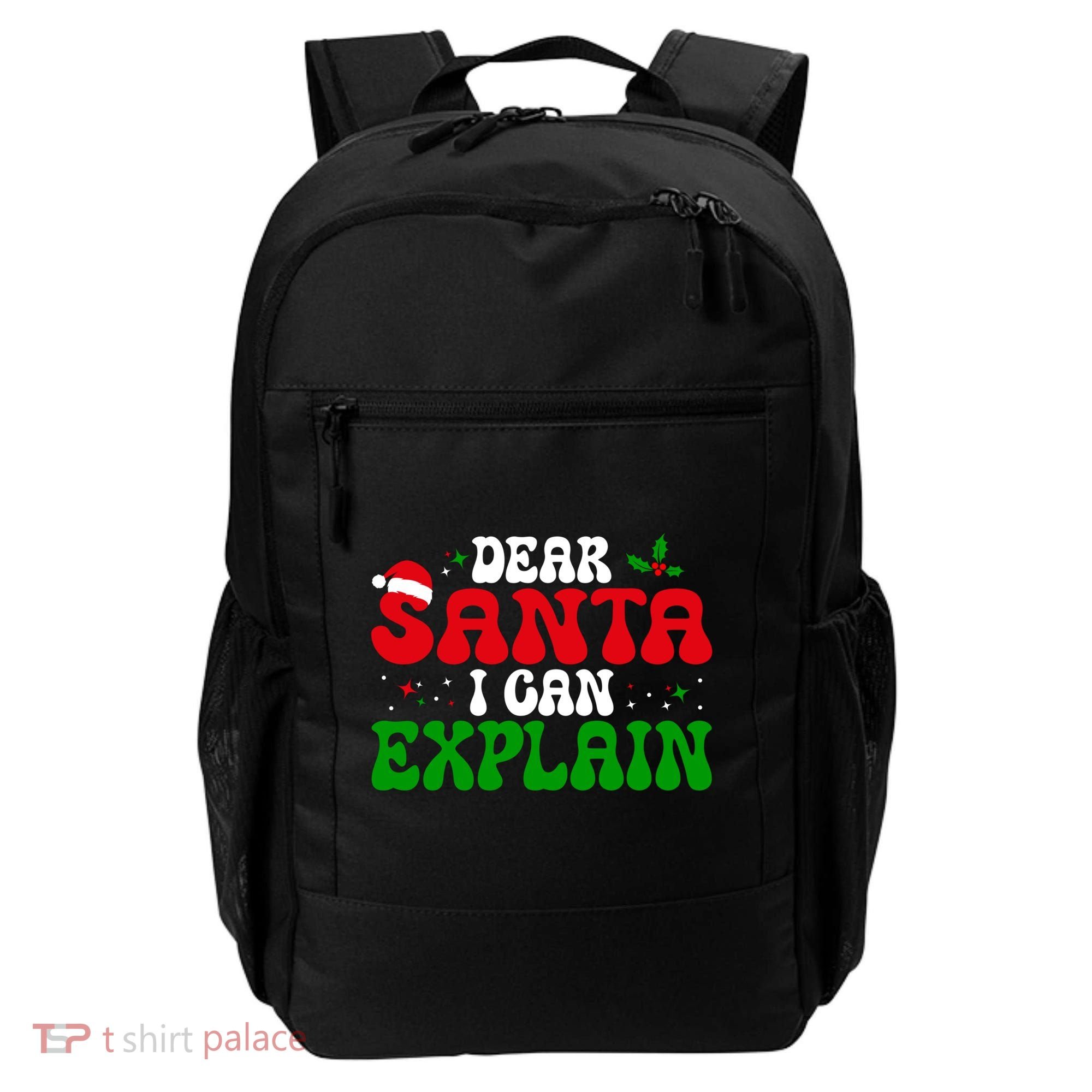 Dear Santa I Can Explain Funny Christmas Joke Gift Backpack