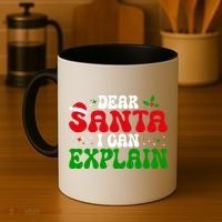 Dear Santa I Can Explain Funny Christmas Joke Gift Coffee Mug thumb 4