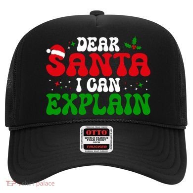 Dear Santa I Can Explain Funny Christmas Joke Gift Hat