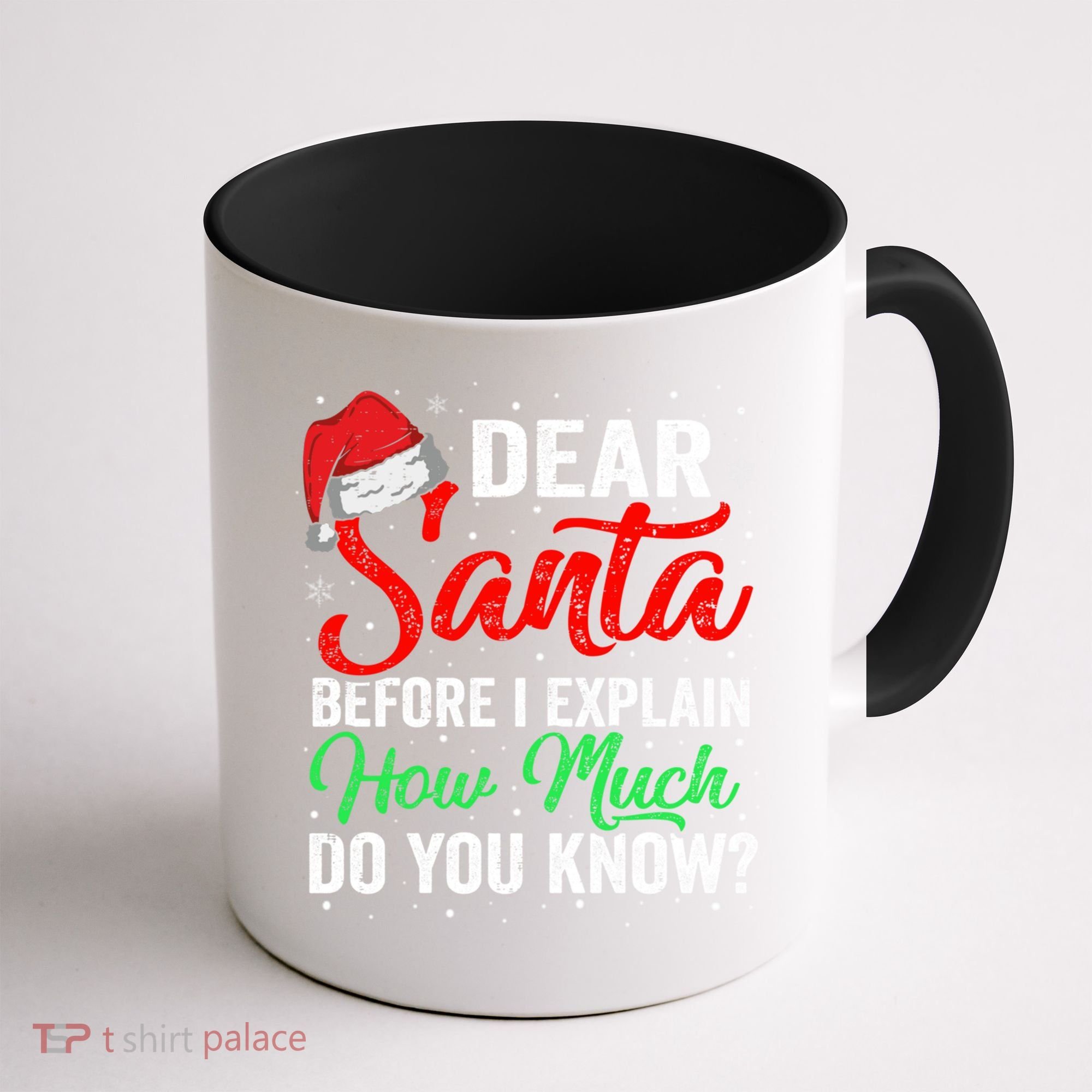 Dear Santa I Can Explain Funny Christmas Gift Adults Gift Coffee Mug