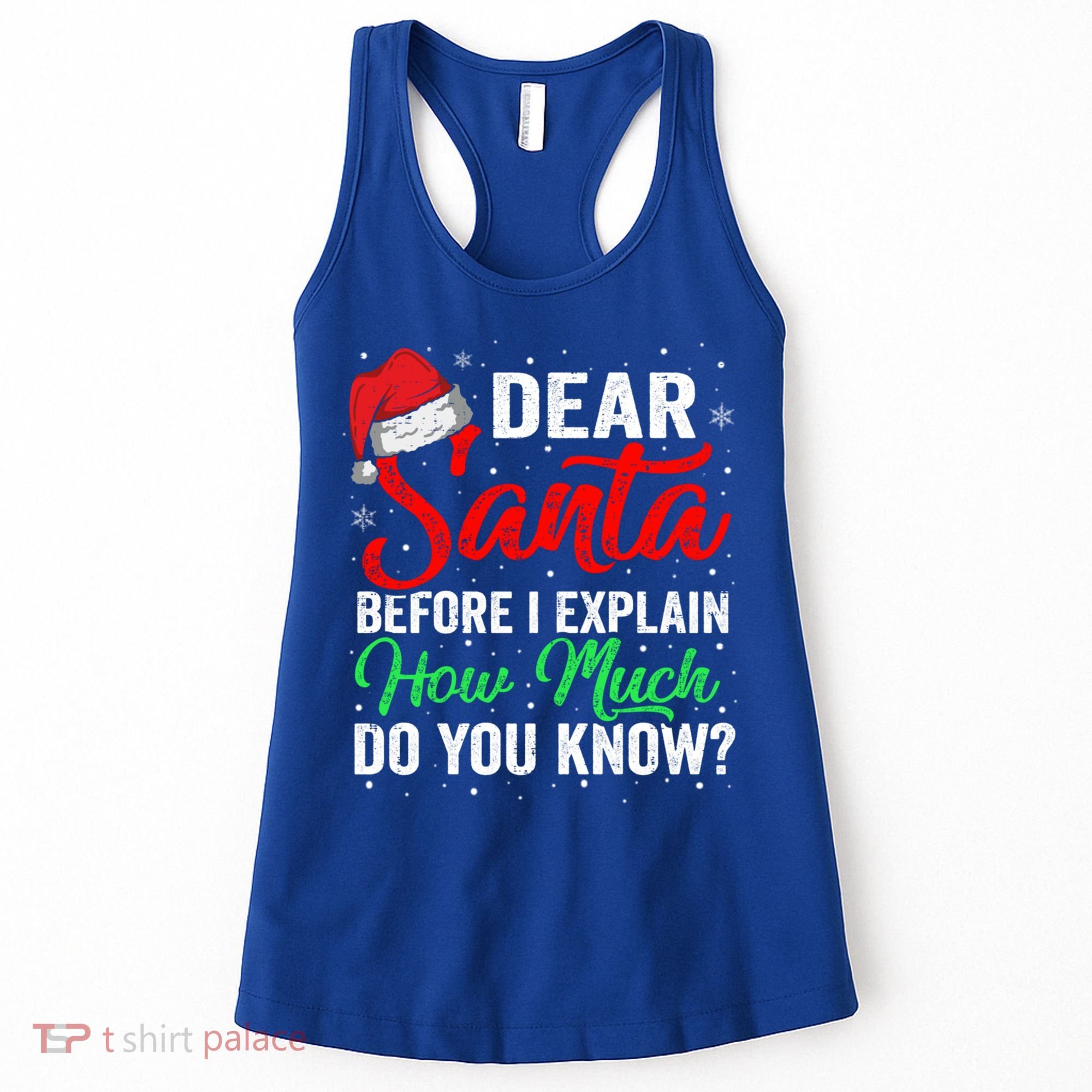 Dear Santa I Can Explain Funny Christmas Gift Adults Gift Women's Tank Top
