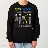 Down Syndrome It's A Different Ability Funny Down Syndrome Women's Sweatshirt thumb 0
