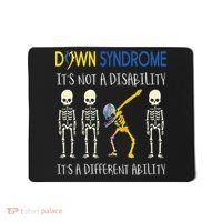 Down Syndrome It's A Different Ability Funny Down Syndrome Mousepad thumb 0