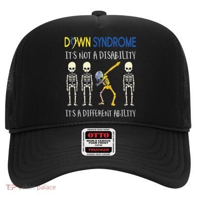 Down Syndrome It's A Different Ability Funny Down Syndrome Hat