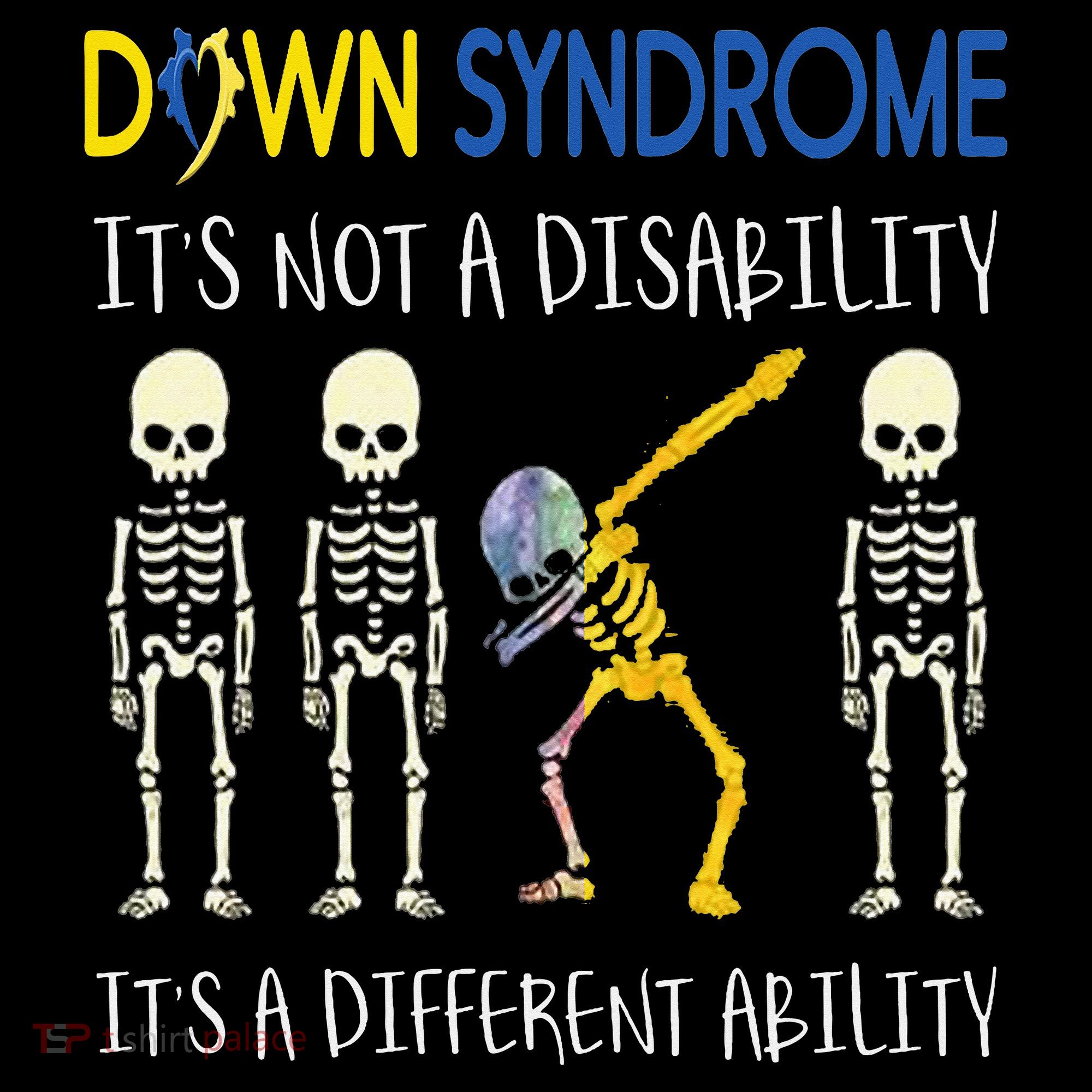 Down Syndrome It's A Different Ability Funny Down Syndrome Toddler T-Shirt
