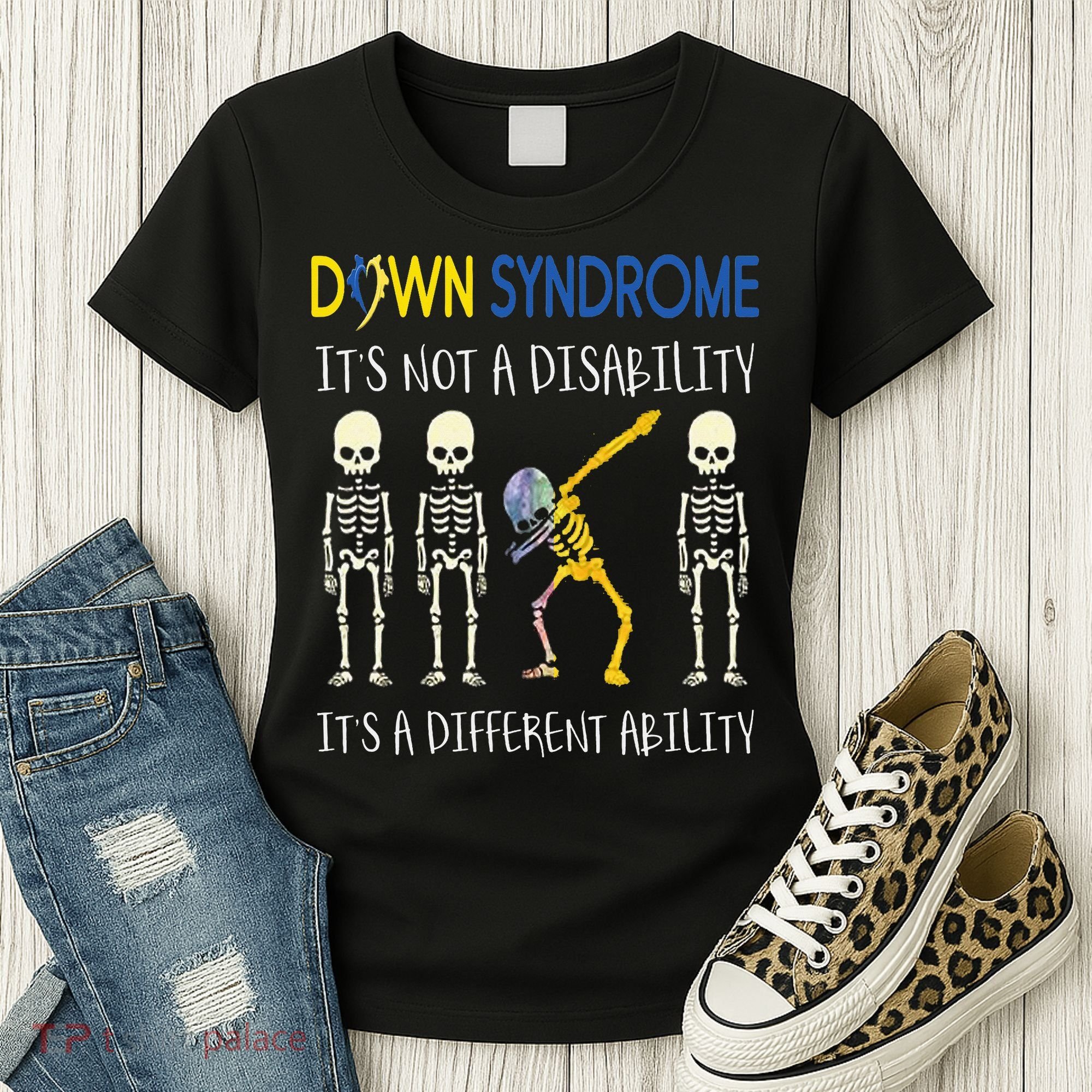 Down Syndrome It's A Different Ability Funny Down Syndrome Women's T-Shirt