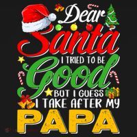 Dear Santa I Tried To Be Good But I Take After My Papa Xmas Women's Hoodie thumb 2