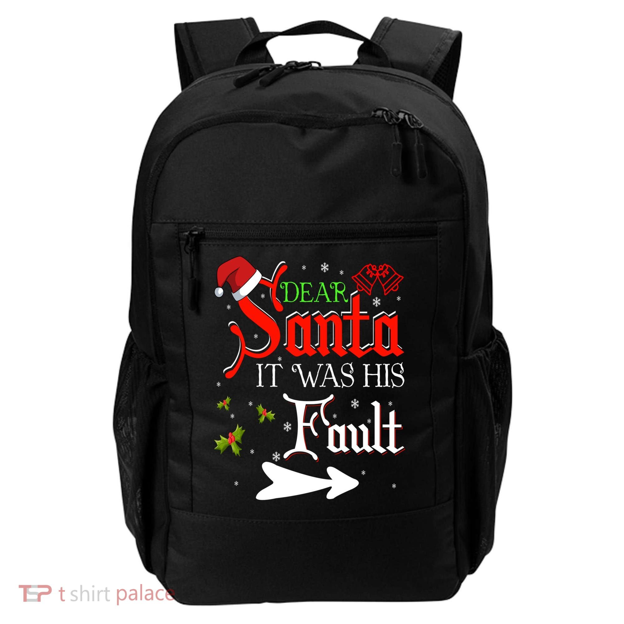Dear Santa It Was His Fault Funny Xmas Couples For Christmas Gift Backpack