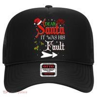 Dear Santa It Was His Fault Funny Xmas Couples For Christmas Gift Hat thumb 0