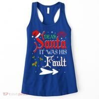 Dear Santa It Was His Fault Funny Xmas Couples For Christmas Gift Women's Tank Top thumb 0