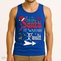 Dear Santa It Was His Fault Funny Xmas Couples For Christmas Gift Tank Top thumb 3