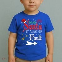Dear Santa It Was His Fault Funny Xmas Couples For Christmas Gift Toddler T-Shirt thumb 2