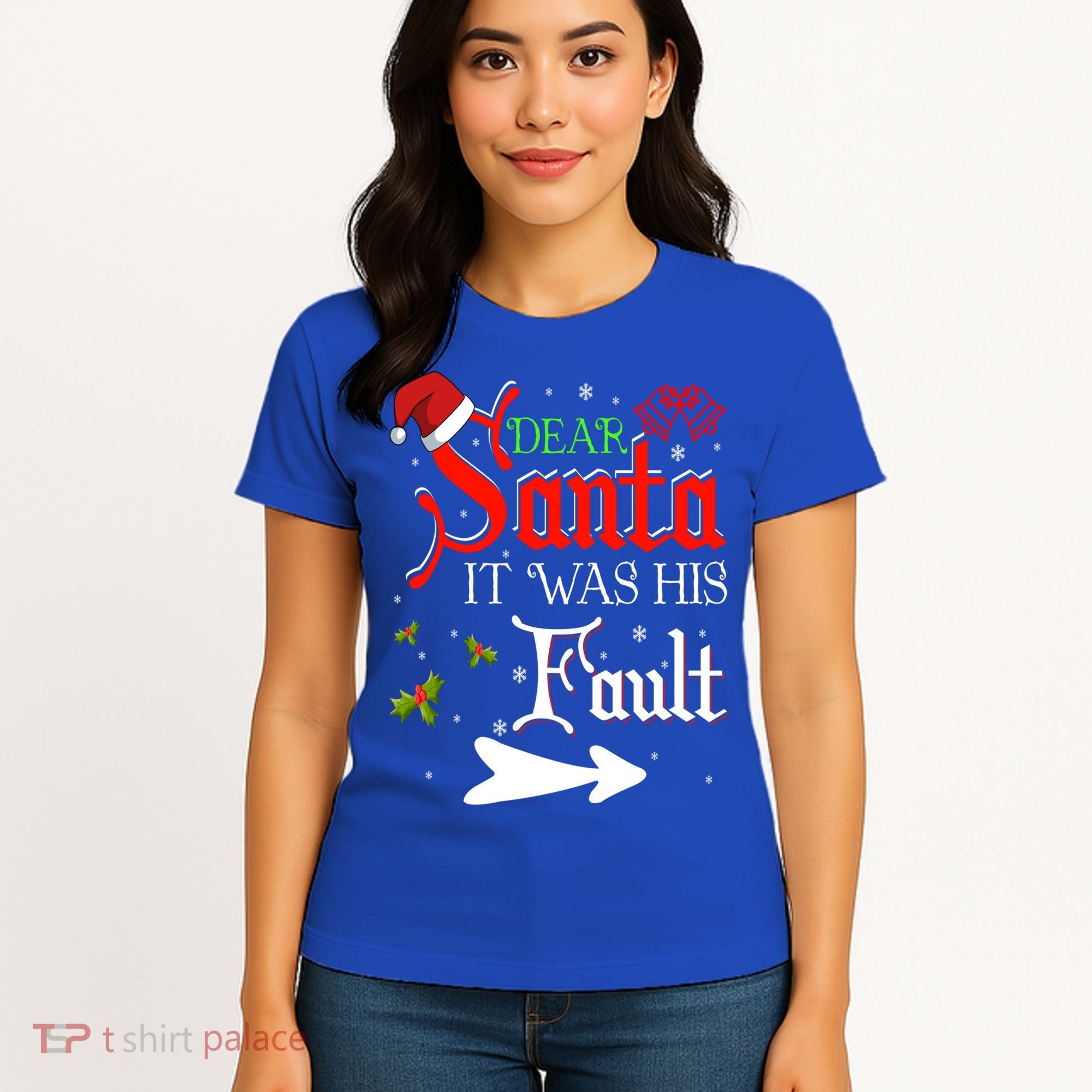 Dear Santa It Was His Fault Funny Xmas Couples For Christmas Gift Women's T-Shirt