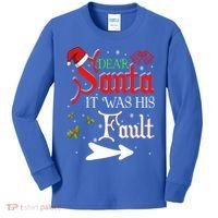 Dear Santa It Was His Fault Funny Xmas Couples For Christmas Gift Kids Long Sleeve Shirt thumb 0