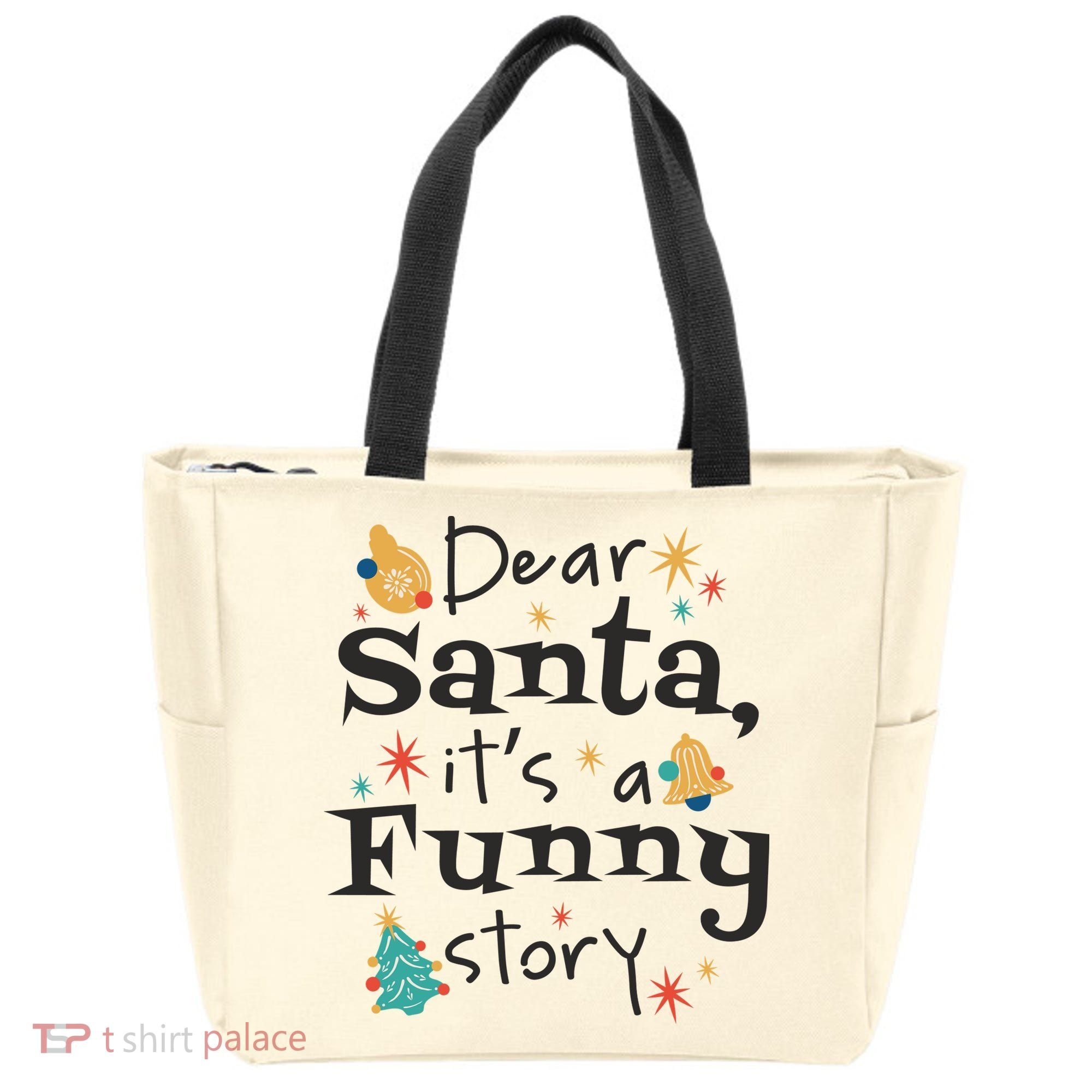 Dear Santa It's A Funny Story Christmas Holiday Tote Bag