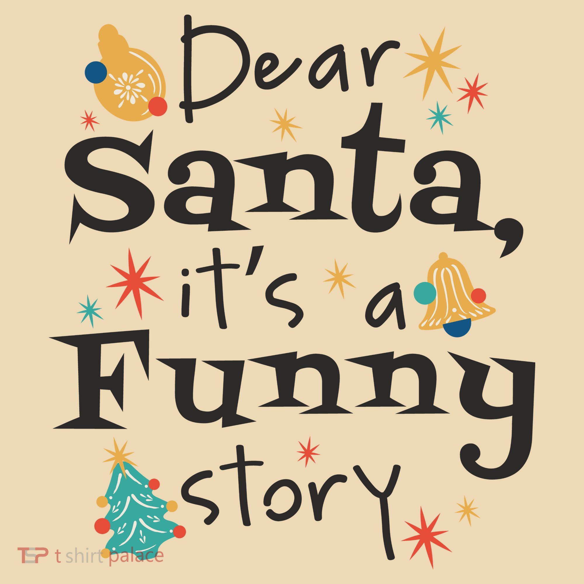 Dear Santa It's A Funny Story Christmas Holiday Tote Bag