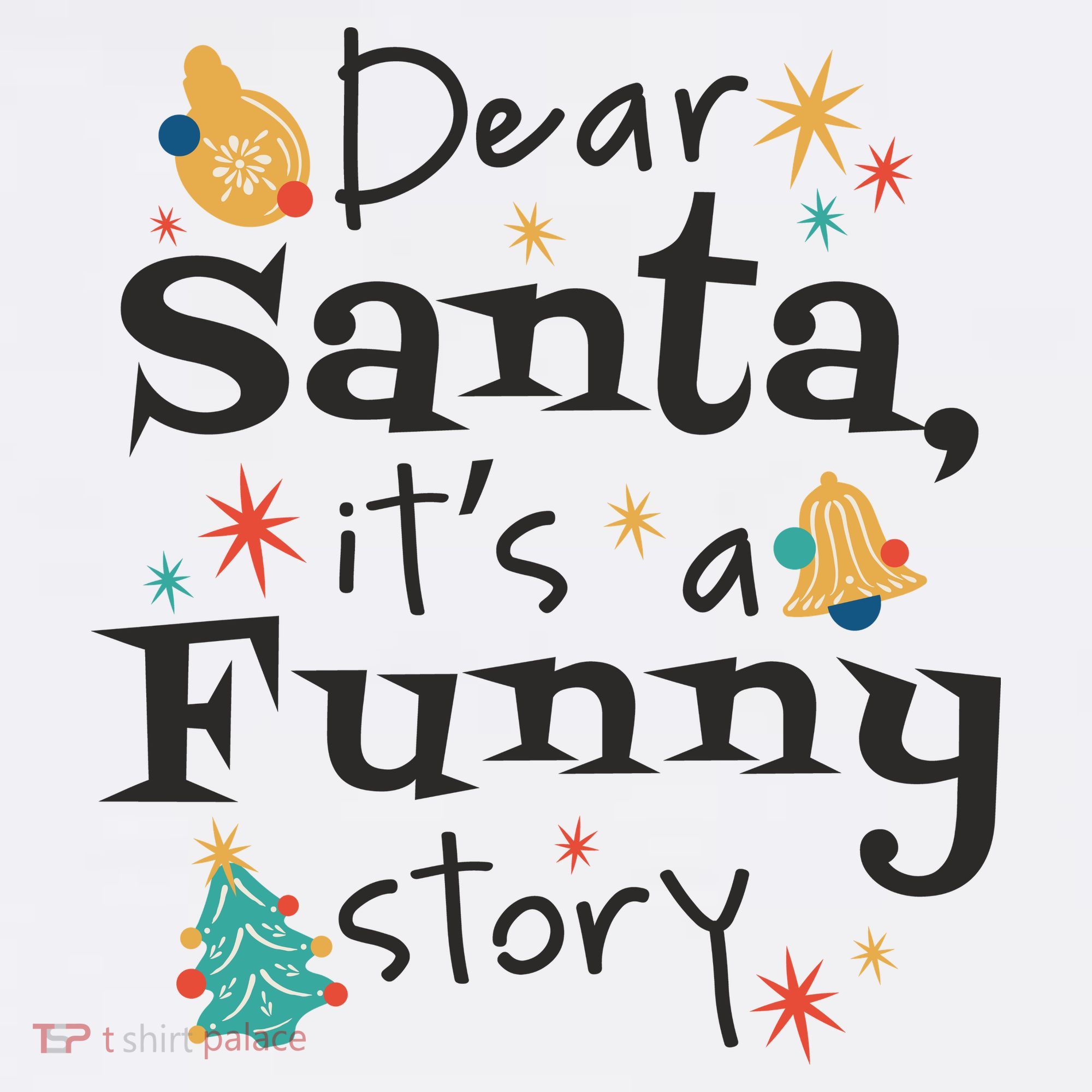 Dear Santa It's A Funny Story Christmas Holiday Women's Tank Top